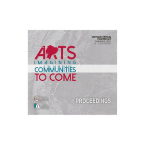 Arts Imagining Communities to Come - Cumulus Proceedings